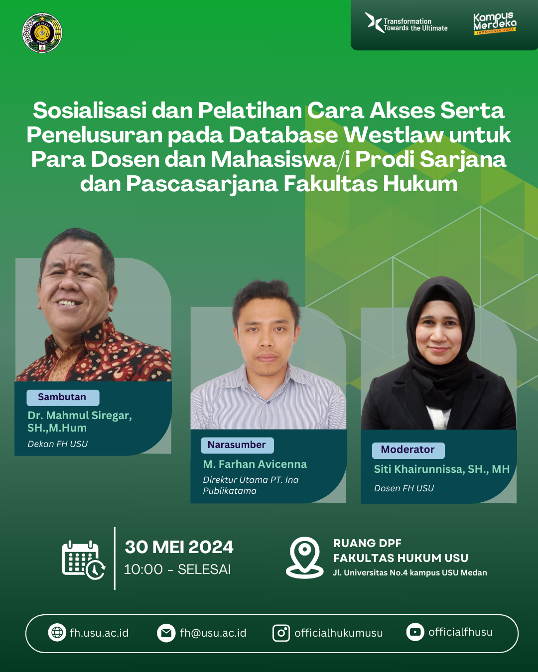 Sosialisasi dan Pelatihan Cara Akses Serta Penulusuran pada Database Westlaw untuk Para dosen dan Mahasiswa/i Prodi Sarjana dan Pascasarjana Fakultas Hukum